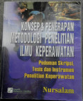 Konsep & Penerapan Metodologi Penelitian Ilmu Keperawatan
