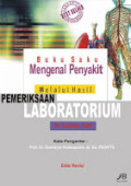 Buku Saku Mengenal Penyakit Melalui Hasil Pemeriksaan Laboratorium