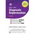 Buku Saku Diagnosis Keperawatan: diagnosis NANDA, intervensi NIC, kriteria hasil NOC