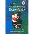Buku Saku Perawatan Kesehatan Ibu & Anak