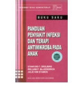 Panduan Penyakit Infeksi dan Terapi Antimikroba Pada Anak