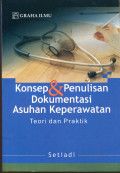 Konsep & Penulisan Dokumentasi Asuhan Keperawatan:teori dan praktik