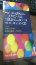 Mixed Methods Research For Nursing and The Health Sciences