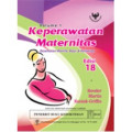 Keperawatan Maternitas 1: kesehatan wanita, bayi, & keluarga