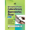 Keterampilan dan Prosedur Laboratorium Keperawatan Dasar