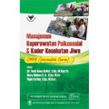 Manajemen Keperawatan Psikososial dengan Kader Kesehatan Jiwa: CMHN ( Intermediate Course )