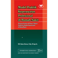 Model Praktik Keperawatan Profesional Di Rumah Sakit
