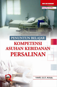 Penuntun Belajar Kompetensi Asuhan Kebidanan Persalinan