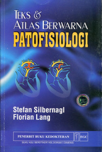 Teks dan Atlas Berwarna Patofisiologi