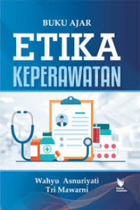 Buku Ajar Etika Keperawatan