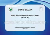 Manajemen Terpadu Balita Sakit Sesuai Rekomendasi WHO 2014, Kebijakan Lintas Program Terkait dan Protokol UKK IDAI