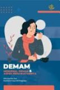 Demam: mengenal deman & aspek perawatannya