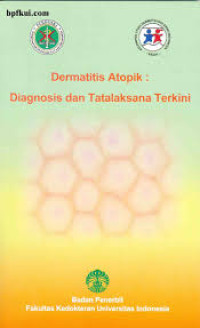 Dermatitis Atopik: diagnosis dan tatalaksana terkini