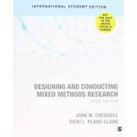 Designing and Conducting Mixed Methods Research