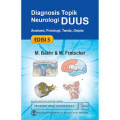 Diagnosis Topik Neurologi DUUS: anatomi, fisiologi, tanda, gejala