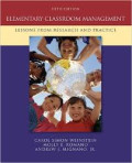 Elementary Classroom Management: Lessons from Research and Practice fifth edition