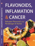 Flavonoids, Inflamation & Cancer: kekuatan flavonoid untuk peradangan & kanker