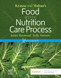 Ebook Krause and Mahan's Food and the Nutrition Care Process