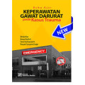 Buku Ajar Keperawatan Gawat Darurat pada Kasus Trauma