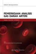 Pemeriksaan Analisis Gas darah Arteri: pada pasien stroke