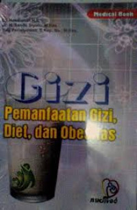 Gizi, Pemanfaatan Gizi, Diet dan Obesitas