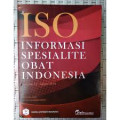 Informasi Spesialite Obat Indonesia: ISO volume 52, tahun 2019