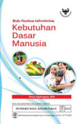 Kebutuhan Dasar Manusia: buku panduan laboratorium