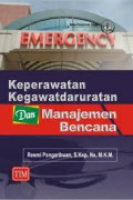 Keperawatan Kegawatdaruratan dan Manejemen Bencana