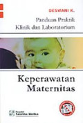 Panduan Praktik Klinik dan Laboratorium Keperawatan Maternitas
