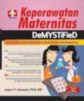 Keperawatan Maternitas : buku wajib bagi praktisi & mahasiswa keperawatan