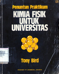 Penuntun Praktikum Kimia Fisik Untuk Universitas
