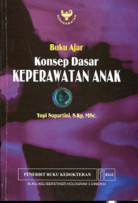 Buku Ajar Konsep Dasar Keperawatan Anak