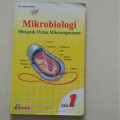 Mikrobiologi: menguak dunia mikroorganisme jilid 1