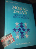 Moral Dasar: kaitan iman dan perbuatan