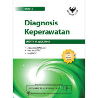Diagnosis Keperawatan: Diagnosis NANDA-I, Intervensi NIC, Hasil NOC