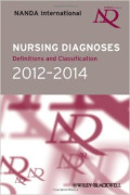 Nursing Diagnoses: definitions and clasification 2012-2014