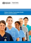 Patient Safety Curriculum Guide: multi-profesional edition