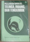 Pelajaran Ringkas Telinga, Hidung dan Tenggorok