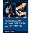 Pemeriksaan Muskuloskeletal yang Sistematis