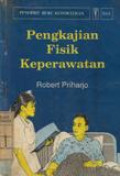Pengkajian Fisik Keperawatan