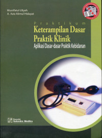 Praktikum Keterampilan Dasar Praktik Klinik
