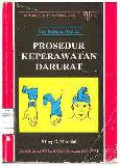 Pedoman Praktis Prosedur Keperawatan Darurat