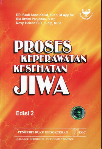 Proses Keperawatan Kesehatan Jiwa