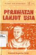 Perawatan Lanjut Usia
