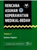 Rencana Asuhan Keperawatan Medikal Bedah Vol 3