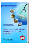 Sanitasi Lingkungan dan bangunan Pendukung Kepuasan Pasien RS