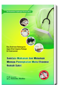 Sanitasi Makanan dan Minuman Menuju Peningkatan Mutu Efisiensi RS