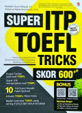 Super ITP Toefl Tricks Skor 600++