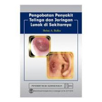 Pengobatan Penyakit Telinga dan Jaringan Lunak di Sekitarnya