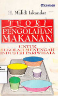Teori Pengoalahan Makanan: Untuk Sekolah Menengah Industri Pariwisata